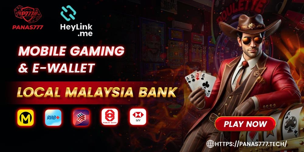 [Heylink]mobile gaming, & e-wallet + local malaysia bank [total 5 banks]